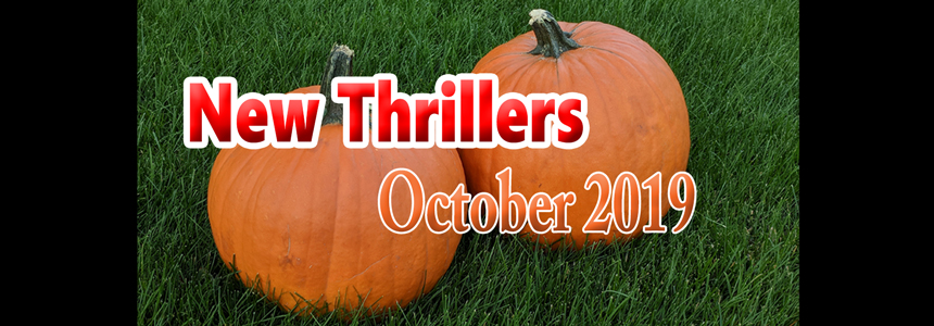 October 2019 Thrillers